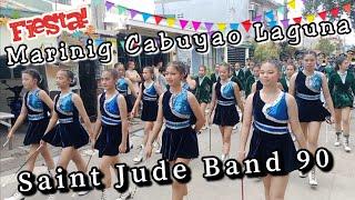 SAINT JUDE BAND 90 I Marinig Cabuyao Laguna Fiesta 2024 I Euanne Hyuna