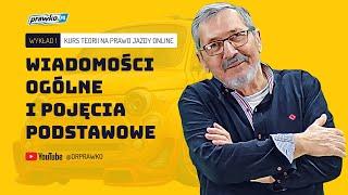 Kurs teorii na Prawko Kat. B - Wykład #1 - Prowadzący Eugeniusz Matuszak i Klaudia