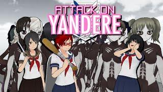 ATTACK ON YANDERE