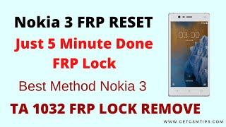 Best Method Nokia 3 TA 1032 FRP Bypass, Reset CM2 MTK Boot File