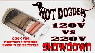 PRESTO HOT DOGGER - The HIGH VOLTAGE 120V vs 220V Showdown - The nastiest hotdogs ever in 20 seconds