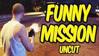 GTA 5 Funny Mission Uncut