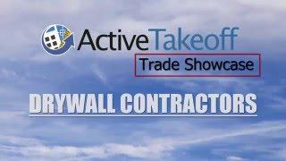 Drywallers - Active Takeoff Trade Showcase
