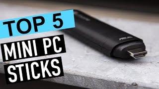 BEST 5: Mini PC Sticks