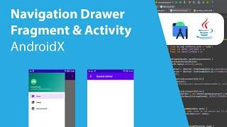 Navigation Drawer with Fragment & Activity in Android Studio (AndroidX - Java)