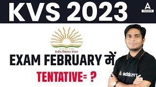 KVS Exam Kab Hoga 2023 | Tentative Dates? | Complete Information