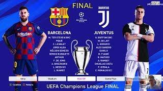 PES 2020 | Final UEFA Champions League - UCL | Barcelona vs Juventus