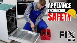 Stay Safe On The Job! FIX.com's Appliance Technician Safety and Precautions Guide