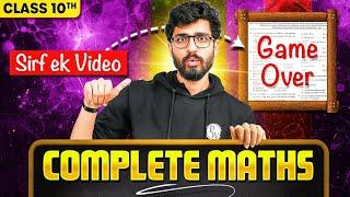 Class 10 Boards - COMPLETE MATHS in 1 Video || All 14 Chapters ️ || Babua Sir || Alakh Pandey