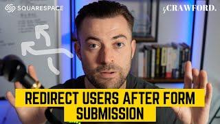 Redirect Users After Contact Form Submission on Squarespace