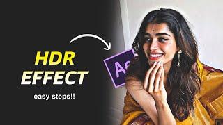 HDR effect || Easy steps to increase video quality (after effects)