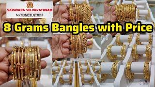 8 Grams Gold Bangles with Price Details/ Saravana Selvarathnam Ultimate Stores Bangle Collections