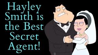 Hayley Smith is the Best Secret Agent! (American Dad Video Essay)