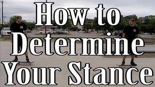 Goofy or Regular?  How to Determine Your Stance on a Skateboard