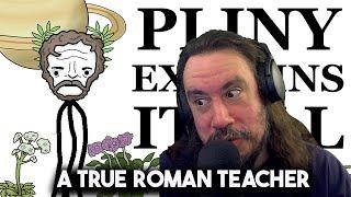 Vet Reacts *A True Roman Teacher* Pliny Explains it All: The Historia Naturalis Abridged(Books I-II)