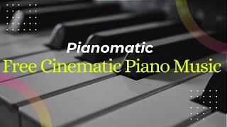 Free Inspiring Cinematic Piano Background Music For Videos | No Copyright | No Attribution