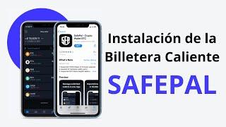 Instalar Billetera Caliente: SAFEPAL