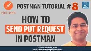 Postman Tutorial #8 - How to Send PUT Request in Postman