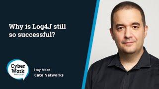 Why is Log4J still so successful? | Guest Etay Maor