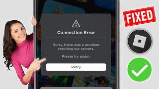 How To Fix Roblox Connection Error Problem (2024) || Fix Connection Error on Roblox