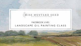 Landscape Oil Painting Class from FB Live