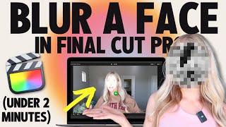  Tutorial: How to Blur Faces in Final Cut Pro *AND Auto Track!* Easily