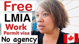 FREE LMIA under WORK PERMIT Visa | NO AGENCY DO IT yourself | things to know | sarah buyucan