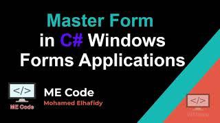 Master Form in C# Windows Forms Applications