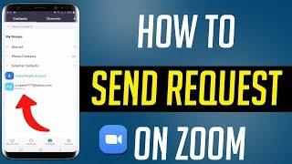 How To Send Request on Zoom