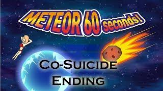 Meteor 60 Seconds Co suicide Ending