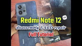 Redmi Note 12 disassembly | lcd repair