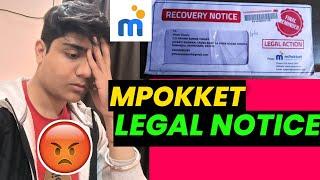 MPOKKET LEGAL NOTICE HOGA POLICE CASE?  |mpokket loan app| #mpokket #loanapp