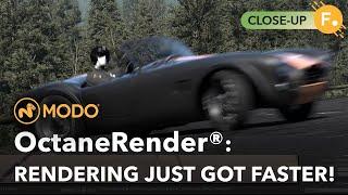 Modo 17.0 | OctaneRender: Fast, Reliable GPU Rendering