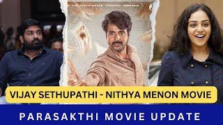 Vijay sethupathi nithya menon movie | parasakthi update | guru plex