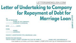 Letter Of Undertaking To Company For Repayment Of Debt For Marriage Loan
