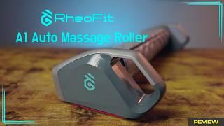 RheoFit A1 Auto Massage Roller / Best foam roller or scam?