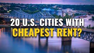 20 Cities with the Cheapest Rent in the United States