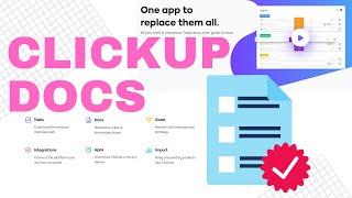 ClickUp Docs - In-depth Walkthrough