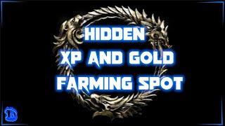 ESO – Amazing Hidden SOLO XP and Gold Farming Spot!  - 2020 New Twitch: www.twitch.tv/the_gameroom