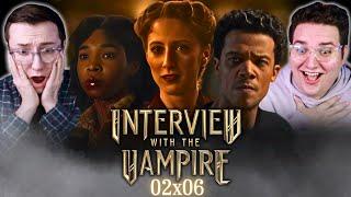 INTERVIEW WITH THE VAMPIRE (02x06) *REACTION* "LIKE THE LIGHT BY WHICH GOD MADE THE WORLD..."