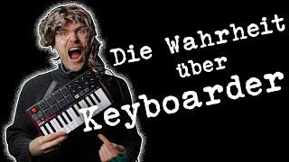 Die Wahrheit über Keyboarder