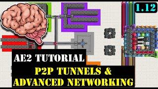 AE2 Tutorial - Part 4: P2P Tunnels & Advanced Networking