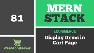 [81] Display Cart Items in Cart Page - Ecommerce Tutorial using MERN Stack