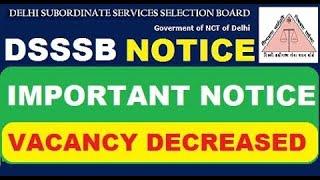 DSSSB Important Notice (Vacancy Decreased) | Subham Sen