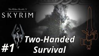 Skyrim Survival Two-Handed #1 | Legendary Vanilla No Mods | Anniversary Edition