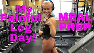 My INSANE Leg Day!|Meal Prep Ideas