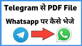 Telegram Ka Pdf Whatsapp Par Kaise Bheje | Telegram Se Pdf Whatsapp Par Kaise Bheje