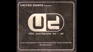 (CD 2) DJ Slipmatt - United Dance Presents... The Anthems ('92 - '97)