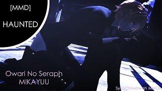 【SOTExMMD】Haunted - Mikayuu [+ Original Facial Motion & Cam DL]