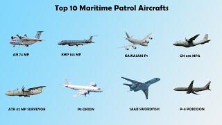 Top 10 Maritime Patrol Aircraft (MPA) 2022